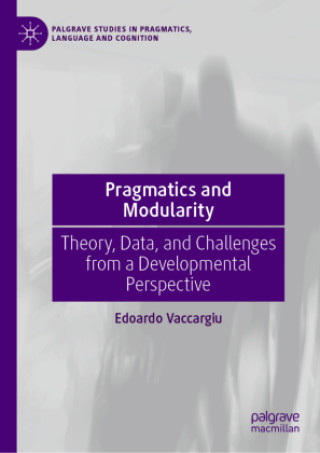 Carte Pragmatics and Modularity Edoardo Vaccargiu