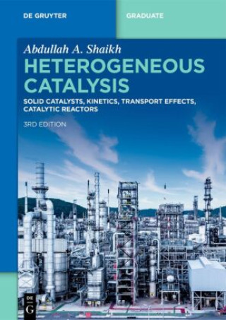 Książka Heterogeneous Catalysis Abdullah A. Shaikh