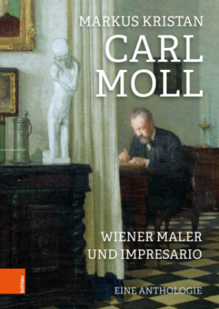 Książka Carl Moll Markus Kristan