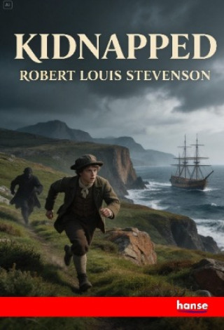 Kniha Kidnapped Robert Louis Stevenson