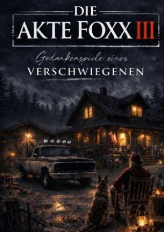 Kniha Die Akte Foxx Christian Andreas