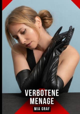 Książka Verbotene Menage Mia Graf