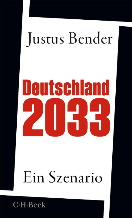 Book Deutschland 2033 Justus Bender