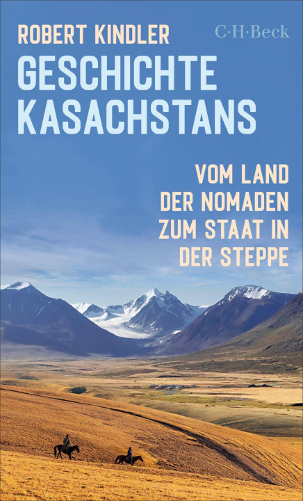 Książka Geschichte Kasachstans Robert Kindler