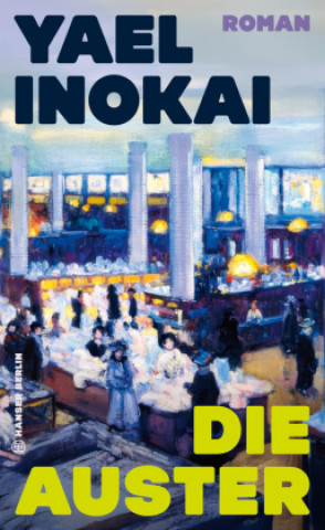 Knjiga Die Auster Yael Inokai