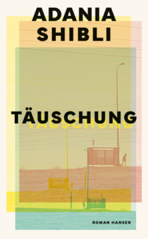 Book Täuschung Adania Shibli
