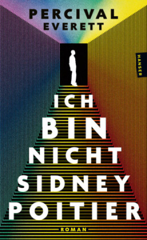 Kniha Ich bin Nicht Sidney Poitier Percival Everett