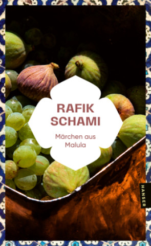 Knjiga Märchen aus Malula Rafik Schami