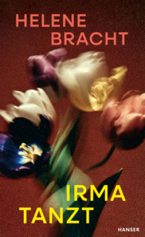 Książka Irma tanzt Helene Bracht
