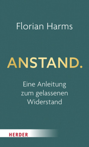 Kniha Anstand Florian Harms