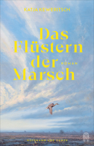 Kniha Das Flüstern der Marsch Katja Keweritsch