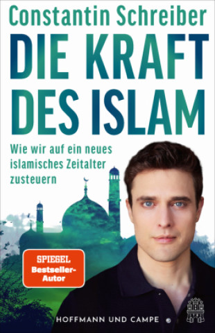 Book Die Kraft des Islam Constantin Schreiber