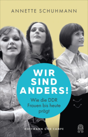 Knjiga Wir sind anders! Annette Schuhmann