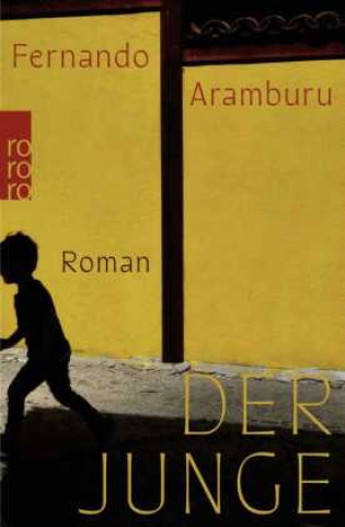 Kniha Der Junge Fernando Aramburu