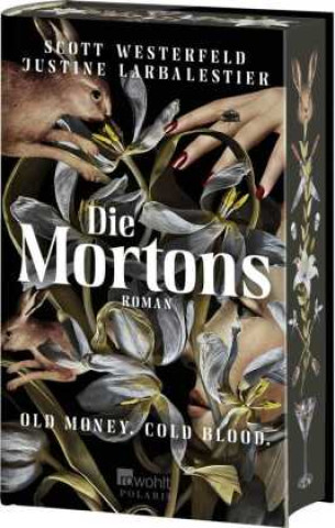 Książka Die Mortons Scott Westerfeld