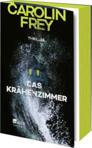 Kniha Das Krähenzimmer Carolin Frey