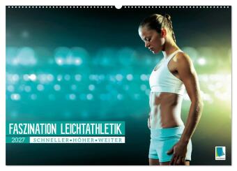 Kalendarz/Pamiętnik Faszination Leichtathletik: Schneller, höher, weiter (Wandkalender 2027 DIN A2 quer), CALVENDO Monatskalender Calvendo
