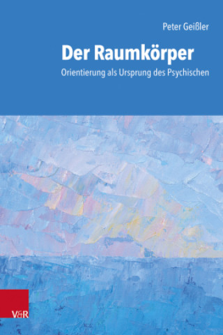 Libro Der Raumkörper Peter Geissler