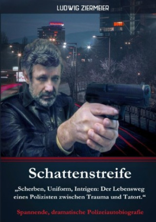 Książka Schattenstreife Ludwig Ziermeier