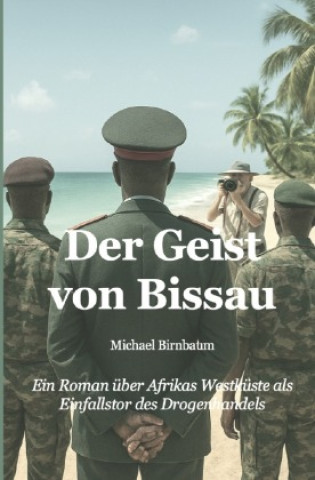 Książka Der Geist von Bissau Michael Birnbaum
