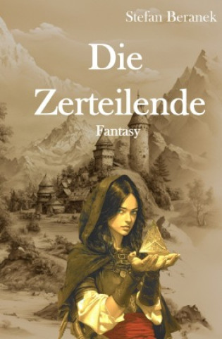 Kniha Die Zerteilende Stefan Beranek