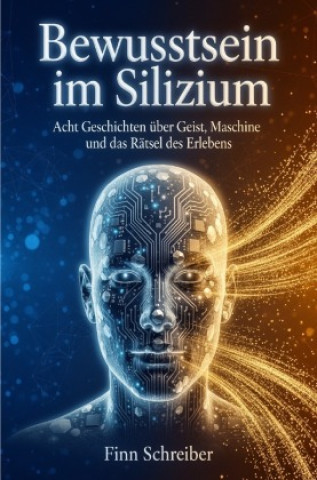 Książka Bewusstsein im Silizium Finn Schreiber
