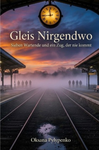 Książka Gleis Nirgendwo Oksana Pylypenko