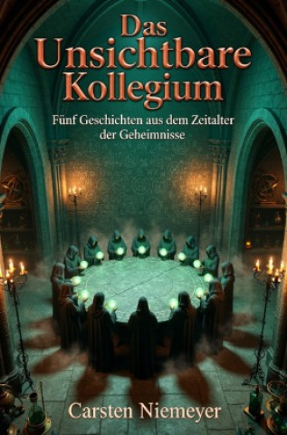 Książka Das Unsichtbare Kollegium Carsten Niemeyer