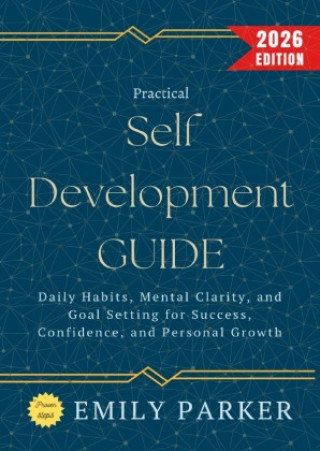 Knjiga Practical Self-Development Guide: Emily Parker