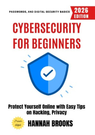 Książka Cybersecurity for Beginners: Hannah Brooks