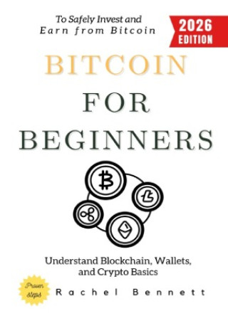 Książka Bitcoins for Beginners: Rachel Bennett