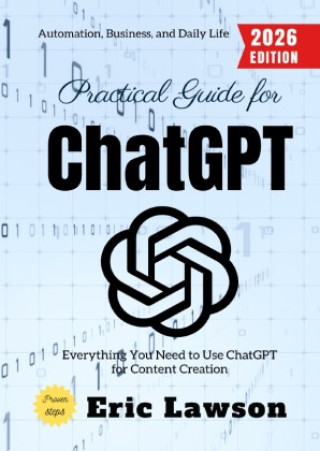 Kniha Practical Guide for ChatGPT: Eric Lawson