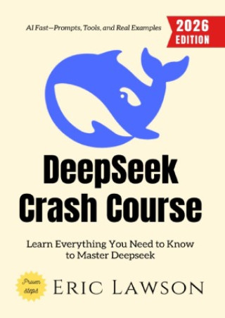 Kniha Deepseek Crash Course: Eric Lawson