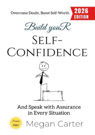 Książka Build Your Self-Confidence: Megan Carter
