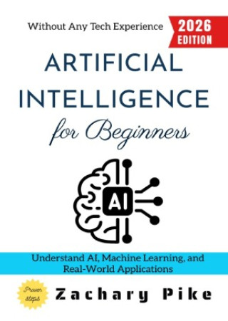 Kniha Artificial Intelligence for Beginners: Zachary Pike