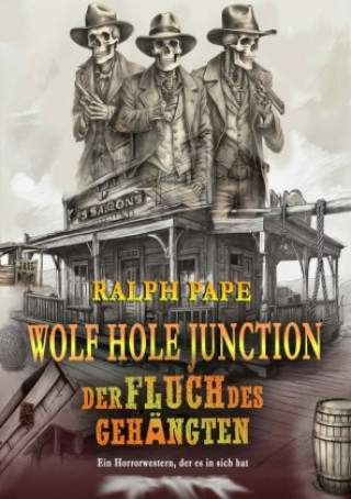 Kniha Wolf Hole Junction Ralph Pape