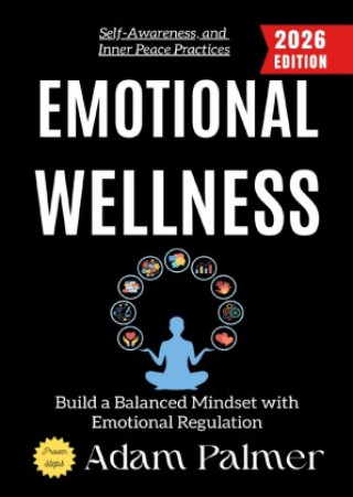 Boek Emotional Wellness: Adam Palmer