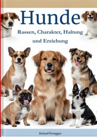 Book Hunde Roland Paregger