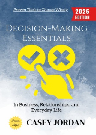 Książka Decision-Making Essentials: Casey Jordan