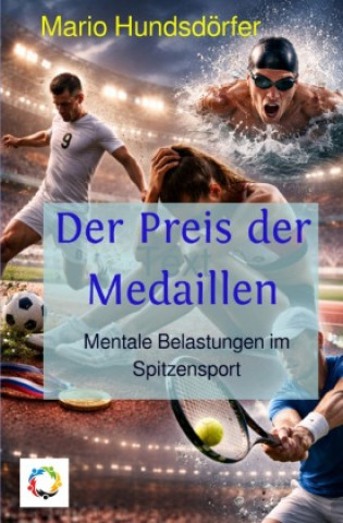 Knjiga Der Preis der Medaillen Mario Hundsdörfer