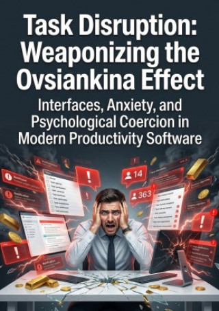 Knjiga Task Disruption: Weaponizing the Ovsiankina Effect Hallie S. Bowman