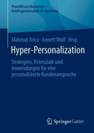 Knjiga Hyper-Personalization Mahmut Arica