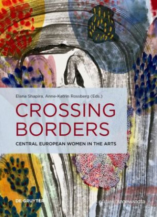Könyv Crossing Borders Elana Shapira
