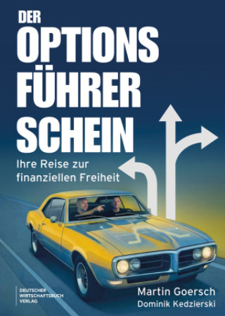 Kniha Der Optionsführerschein Martin Goersch
