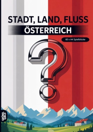 Kniha Stadt, Land, Fluss, Österreich Grübelgold Rätselhefte