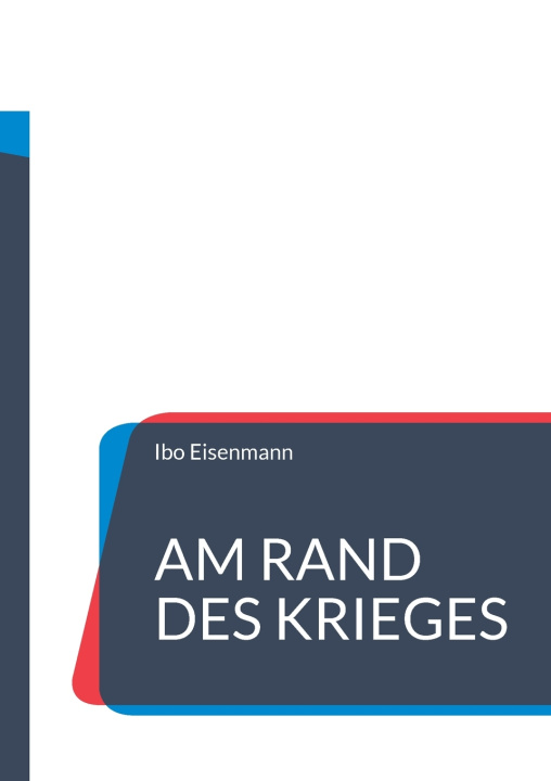 Książka Am Rand des Krieges Ibo Eisenmann