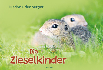 Książka Die Zieselkinder Marion Friedberger