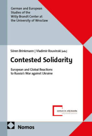 Knjiga Contested Solidarity Sören Brinkmann