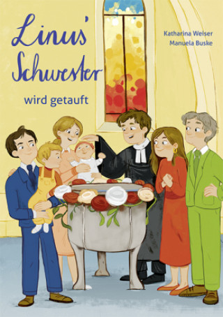 Kniha Linus`Schwester wird getauft Katharina Weiser
