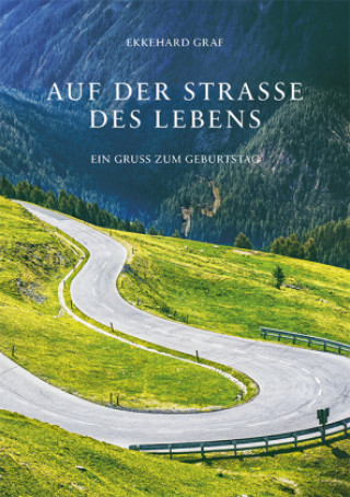 Książka Auf der Straße des Lebens Ekkehard Graf
